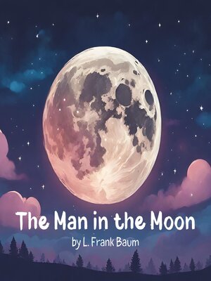 cover image of The Man in the Moon
